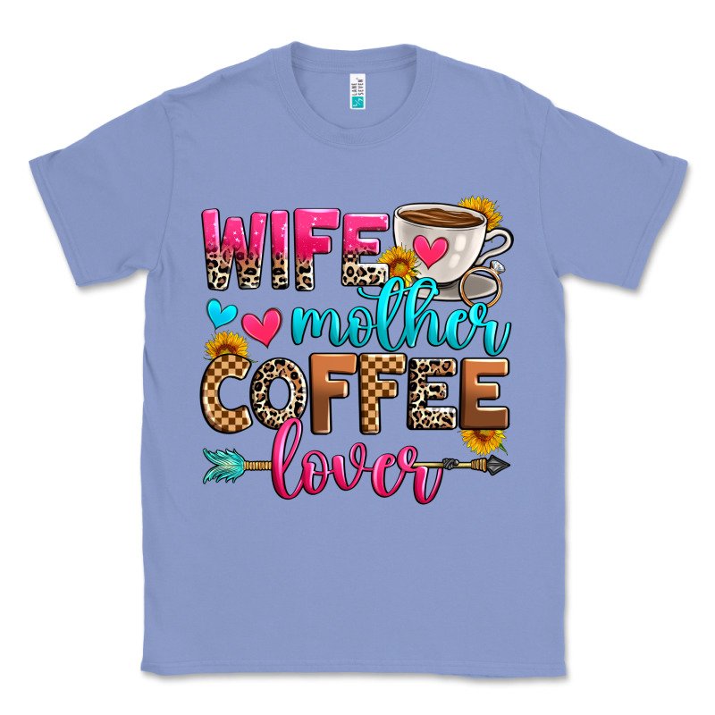 Wife Mother Coffee Lover Classic Tee by Zillion Design Studio | Teevron
