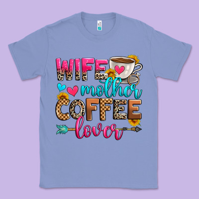 Wife Mother Coffee Lover Classic Tee Designed By Zillion Design Studio