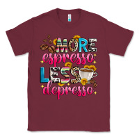 Burgundy more espresso less depresso Classic Tee - Zillion Design Studio