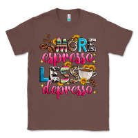 Chestnut more espresso less depresso Classic Tee - Zillion Design Studio