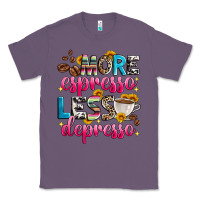 Lavender more espresso less depresso Classic Tee - Zillion Design Studio