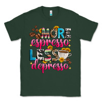 Sports Green more espresso less depresso Classic Tee - Zillion Design Studio