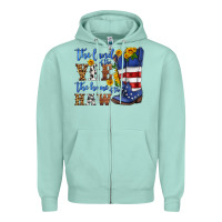 Seafoam the land of the yee the home of the haw Zipper Hoodie - HRA Design Shop