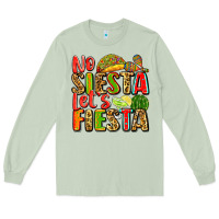 Matcha no siesta let's fiesta Long Sleeve Tee - Zillion Design Studio