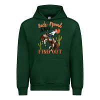 Forest Green buck around and find out rodeo cowboy Urban Hoodie - MaliasSmallBusiness