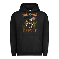 Pigment Black buck around and find out rodeo cowboy Urban Hoodie - MaliasSmallBusiness