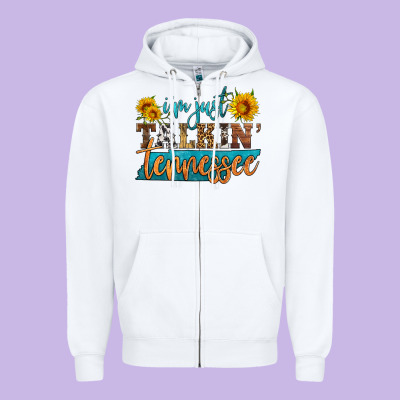 I'm Just Talking Tennessee Zipper Hoodie Designed By Hra Design Shop