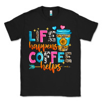 Black life happens coffee helps Classic Tee - Zillion Design Studio