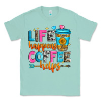 Seafoam life happens coffee helps Classic Tee - Zillion Design Studio