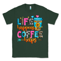 Sports Green life happens coffee helps Classic Tee - Zillion Design Studio
