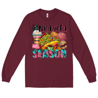 Burgundy no dieta season Long Sleeve Tee - Zillion Design Studio