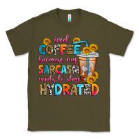 Army Green iced coffee because my sarcasm needs to stay hydra Classic Tee - Zillion Design Studio
