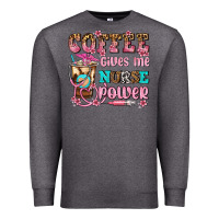 Charcoal Heather coffee gives me nurse power Premium Sweatshirt - AdoDesignShop
