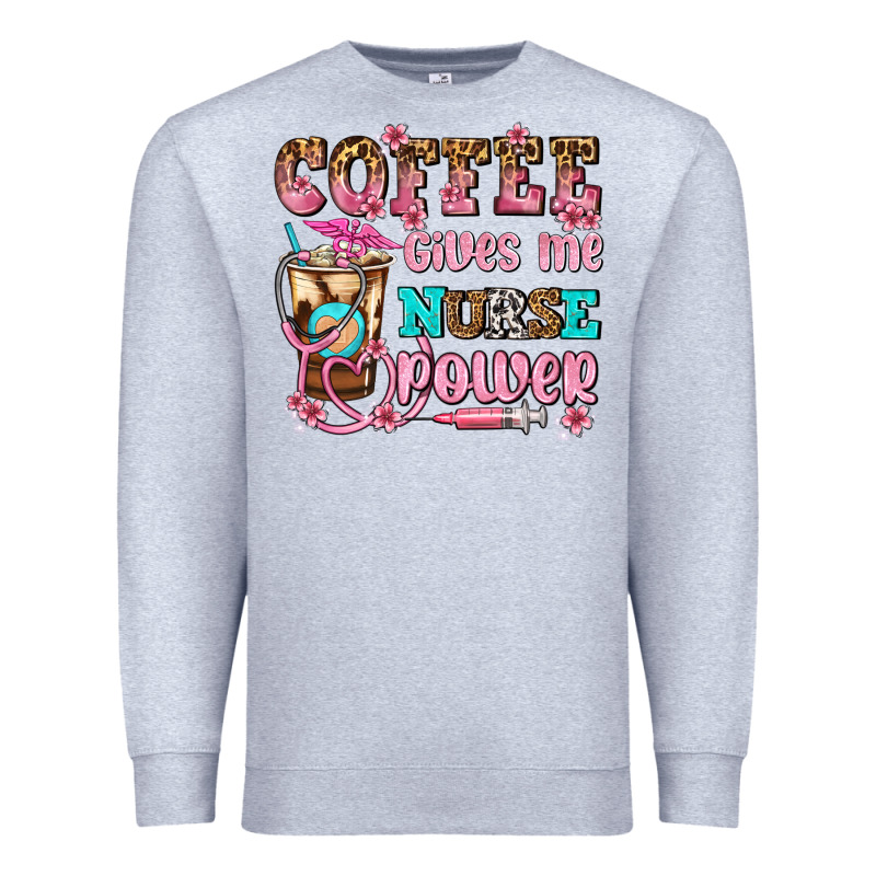 Coffee Gives Me Nurse Power Premium Sweatshirt by AdoDesignShop | Teevron