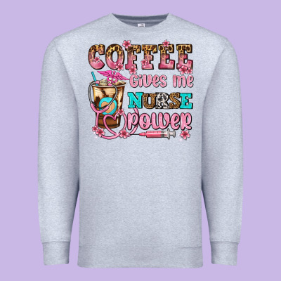 Coffee Gives Me Nurse Power Premium Sweatshirt Designed By Adodesignshop