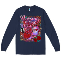 Navy nursing is a work of heart Long Sleeve Tee - RanaPortraitStore