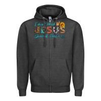 Charcoal Heather i don't think jesus done it that way Zipper Hoodie - HRA Design Shop