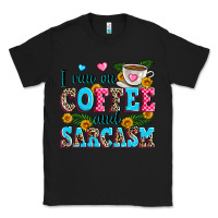 Black i run on coffee and sarcasm Classic Tee - Zillion Design Studio