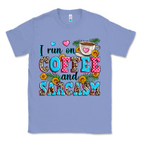 Colony Blue i run on coffee and sarcasm Classic Tee - Zillion Design Studio