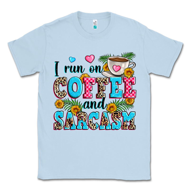 I Run On Coffee And Sarcasm Classic Tee by Zillion Design Studio | Teevron
