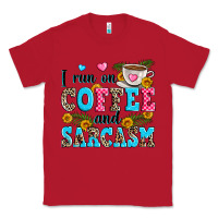 Red i run on coffee and sarcasm Classic Tee - Zillion Design Studio