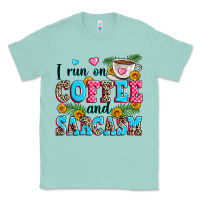 Seafoam i run on coffee and sarcasm Classic Tee - Zillion Design Studio