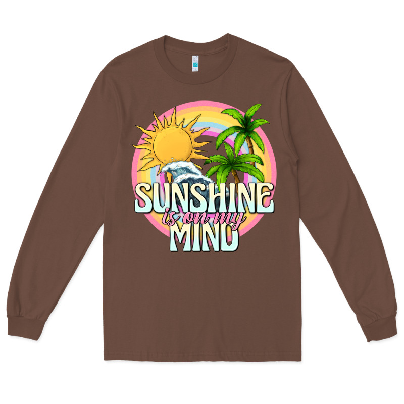 Sunshine Is On My Mind Long Sleeve Tee by texasbilliewilder | Teevron