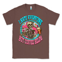 Chestnut i hate everyone but coffee helps Classic Tee - Zillion Design Studio