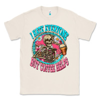 Natural i hate everyone but coffee helps Classic Tee - Zillion Design Studio