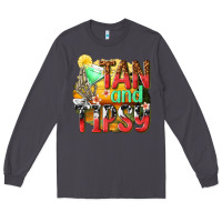Smoke tan and tipsy Long Sleeve Tee - texasbilliewilder
