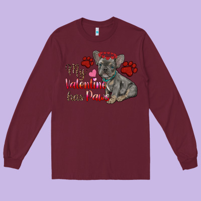 My Valentine Has Paws French Bulldog Long Sleeve Tee Designed By Ranaportraitstore