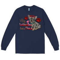 Navy my valentine has paws french bulldog Long Sleeve Tee - RanaPortraitStore
