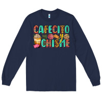 Navy cafecito y chisme Long Sleeve Tee - Zillion Design Studio