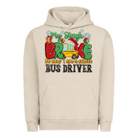 Pigment French Oak my sleigh broke so now i am a school bus driver Urban Hoodie - MaliasSmallBusiness