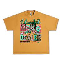 Peanut Butter educated drug dealer nurse life Urban Heavy Tee - RanaPortraitStore
