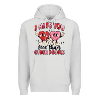 Dove Grey i hate you less than other people Premium Hoodie - MaliasSmallBusiness