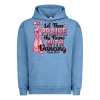 Pigment Pebble Blue let them praise his name with dancing Urban Hoodie - NancyCooperArtShop