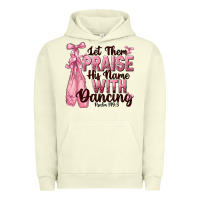 Pigment Pistachio let them praise his name with dancing Urban Hoodie - NancyCooperArtShop