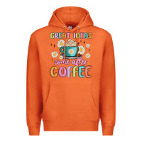 Carrot great ideas come after coffee Premium Hoodie - MaliasSmallBusiness