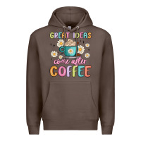 Coffee great ideas come after coffee Premium Hoodie - MaliasSmallBusiness