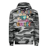 Slate Camo great ideas come after coffee Premium Hoodie - MaliasSmallBusiness