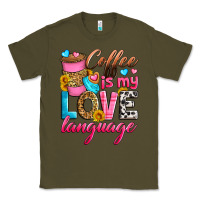 Army Green coffee is my love language Classic Tee - Zillion Design Studio