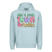 Blue Mist just a small town florist Premium Hoodie - MaliasSmallBusiness