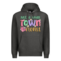 Charcoal Heather just a small town florist Premium Hoodie - MaliasSmallBusiness