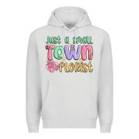 Dove Grey just a small town florist Premium Hoodie - MaliasSmallBusiness