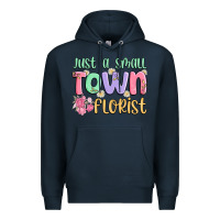 Navy just a small town florist Premium Hoodie - MaliasSmallBusiness
