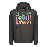 Smoke just a small town florist Premium Hoodie - MaliasSmallBusiness