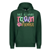 Sports Green just a small town florist Premium Hoodie - MaliasSmallBusiness