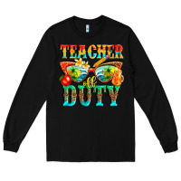 Black teacher off duty Long Sleeve Tee - texasbilliewilder