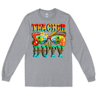Heather Grey teacher off duty Long Sleeve Tee - texasbilliewilder